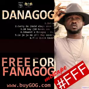 Danagog - Free For Fanagogs (#FFF)